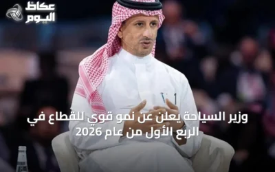 وزير السياحة يعلن عن نمو قوي للقطاع في الربع الأول من عام 2026